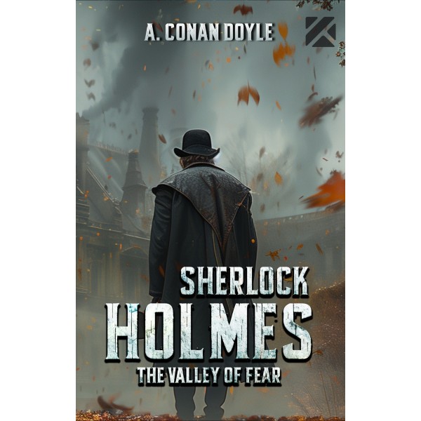 The valley of fear - A. Conan Doyle