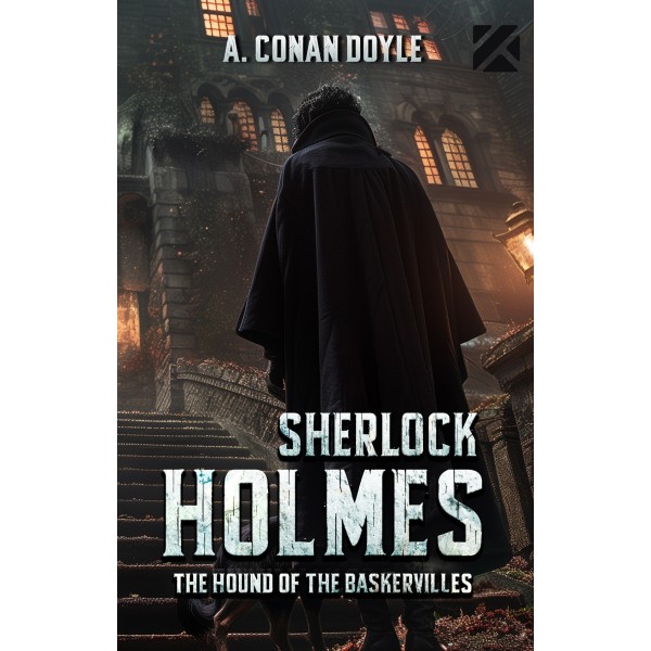 The hound of the baskervilles - A. Conan Doyle