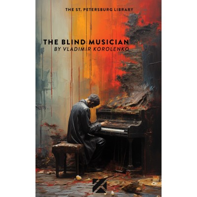 The blind musician - Vladimi Korolenko