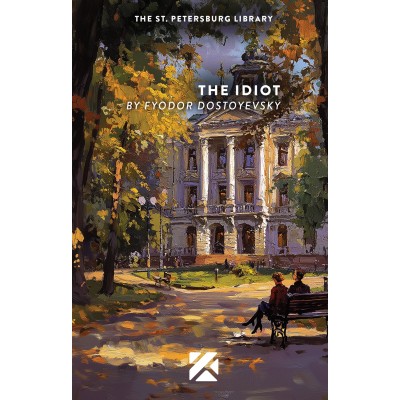 The idiot- Fyodor Dostoevsky