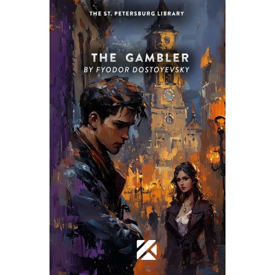 the  gambler - Fyodor Dostoevsky